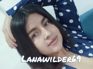 Lanawilder69