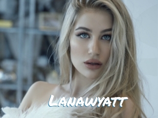 Lanawyatt