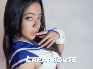 Laraarouse