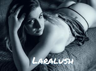 Laralush