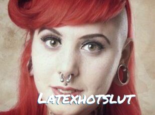Latexhotslut
