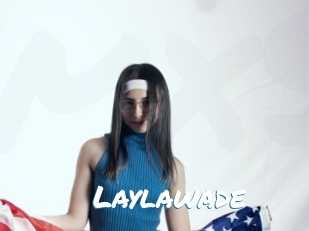Laylawade