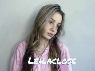 Leilaclose