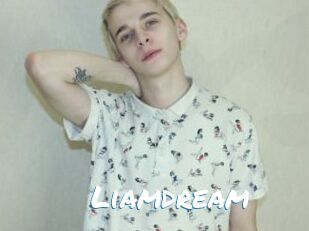 Liamdream