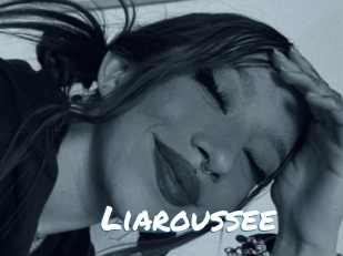 Liaroussee