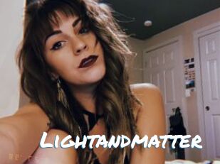 Lightandmatter