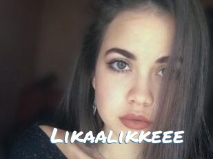 Likaalikkeee
