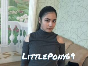 LittlePony69