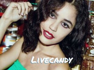 Livecandy
