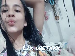 Lix_wetxxx