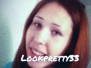Lookpretty33