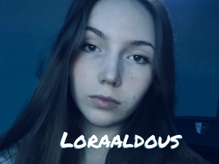 Loraaldous