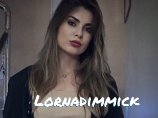 Lornadimmick