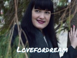 Lovefordream