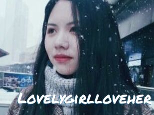 Lovelygirlloveher