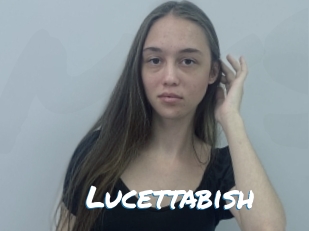 Lucettabish