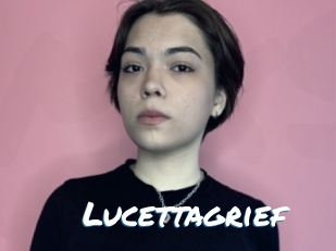Lucettagrief