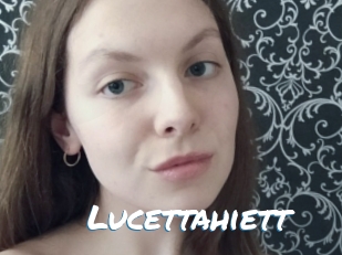 Lucettahiett