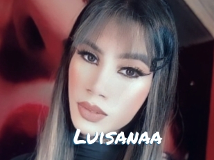 Luisanaa