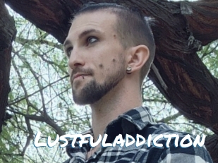 Lustfuladdiction