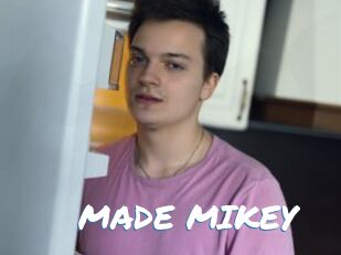MADE_MIKEY