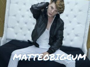 MATTEOBIGCUM