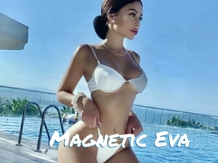 Magnetic_Eva