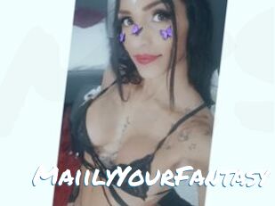 MaiilyYourFantasy