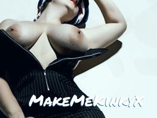 MakeMeKinkyX