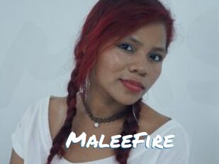 MaleeFire