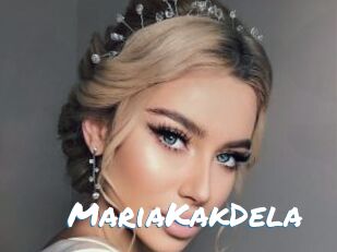 MariaKakDela