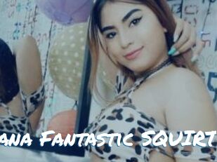 Mariana_Fantastic_SQUIRT