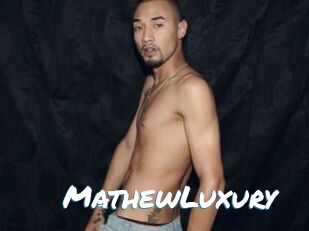 MathewLuxury