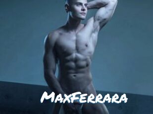 MaxFerrara