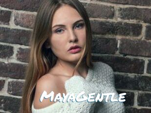 MayaGentle