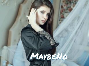 MaybeNo