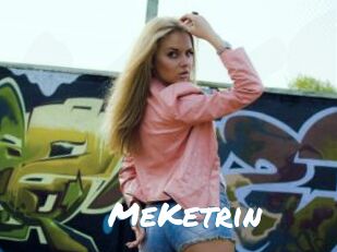 MeKetrin
