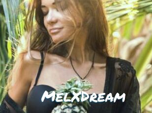 MelXDream