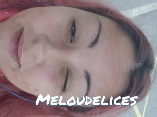 Meloudelices