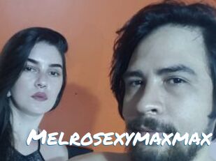 Melrosexymaxmax
