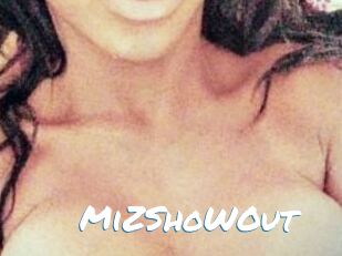 MiZShoWOut