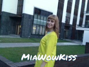 MiaWowKiss