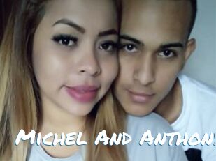 Michel_And_Anthony
