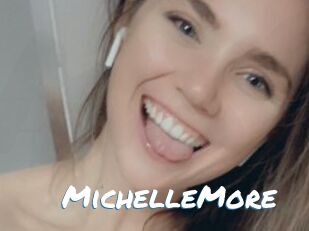MichelleMore