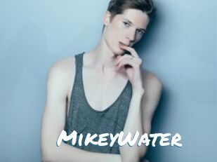 MikeyWater