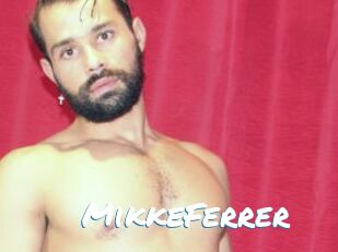 MikkeFerrer