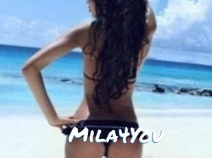 Mila4You