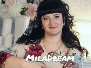 MilaDream