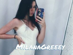 MilanaGreeey