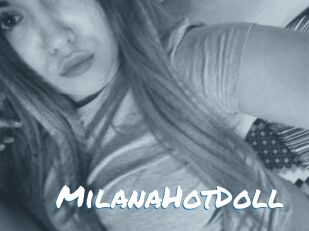MilanaHotDoll